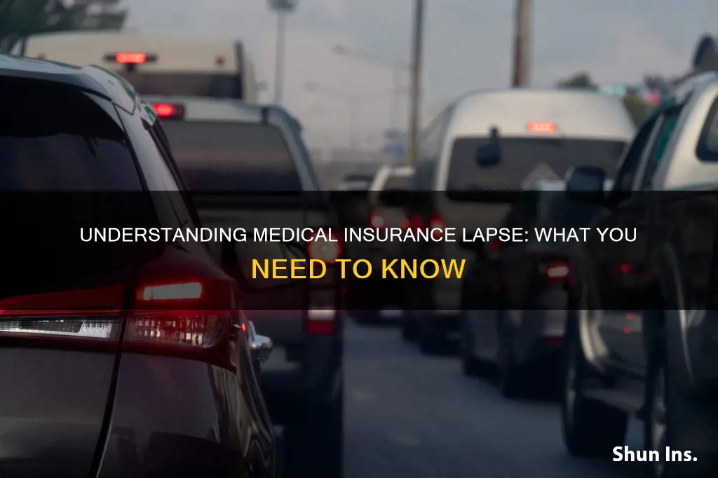 when does medical insurance lapse