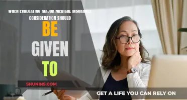 Key Considerations When Evaluating Major Medical Insurance
