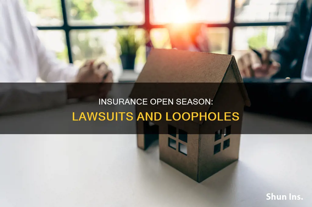 when is a insurance open really open in lawsuits