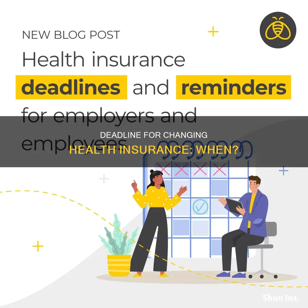 when is deadline for changing heath insurance