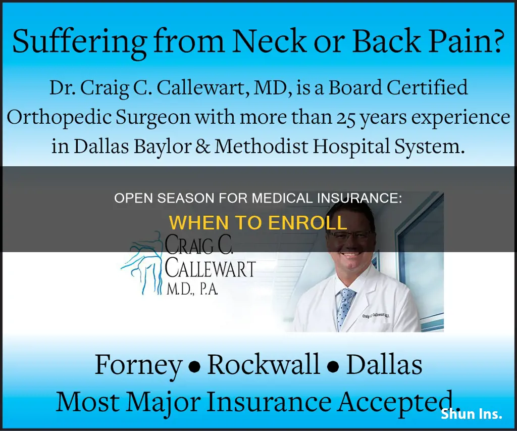 when is open season for medical insurance