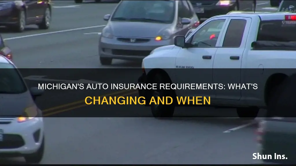 when is the mi auto insurance requirements changing