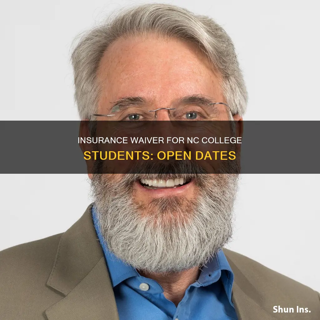 when is the nc insurance college waiver open