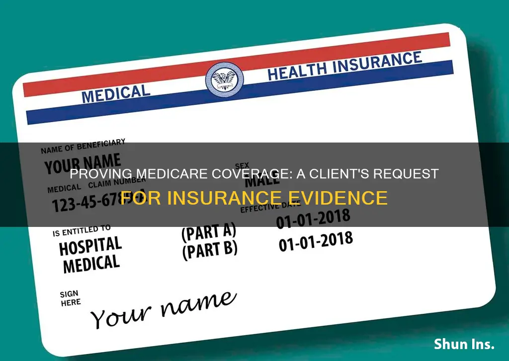 when life insurancr client wants proof of insurance medicare