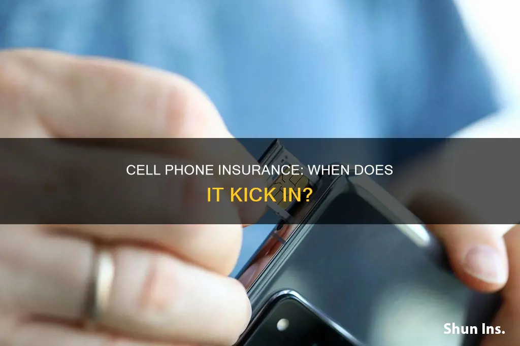 when my cell phone insurance services activated