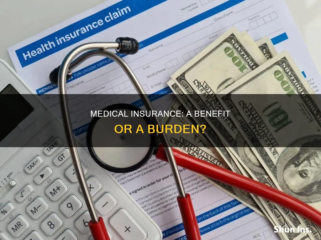when offered paid medical insurance blank considered a benefit
