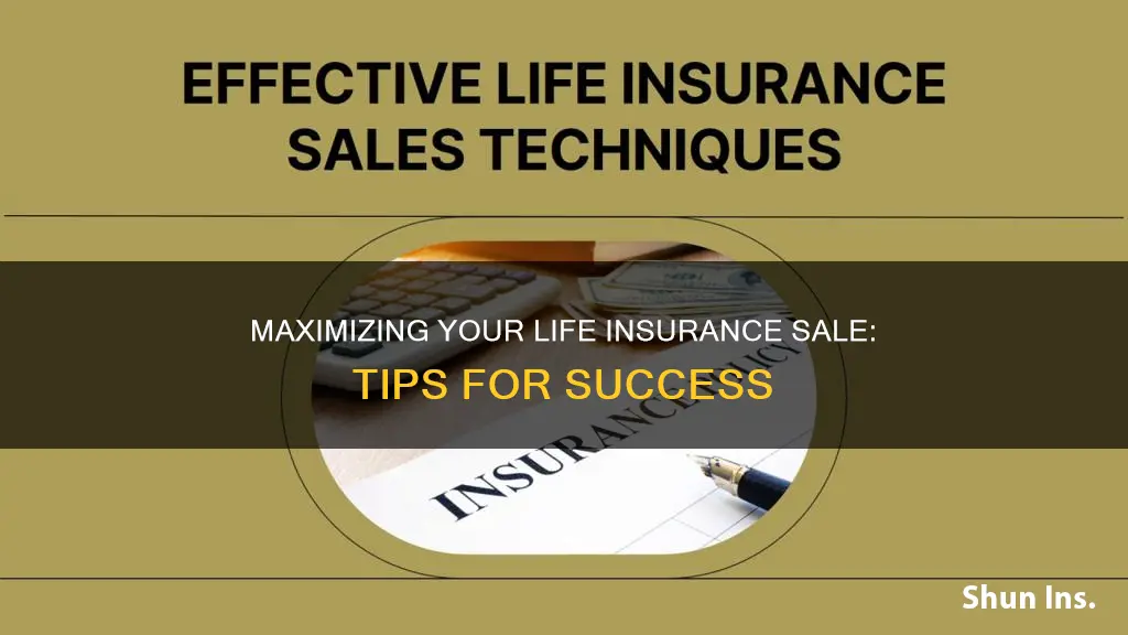 when selling life insurance