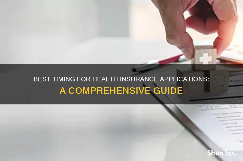 when to apply for health insurance