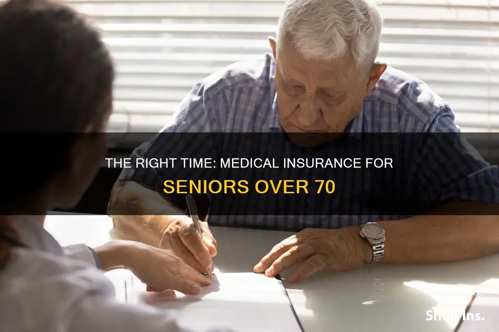 when to apply for medical insurance for seniors over 70