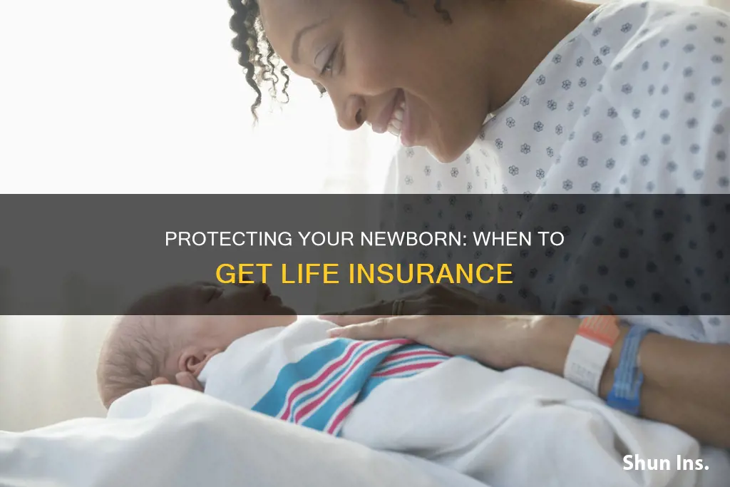 when to get life insurance for baby