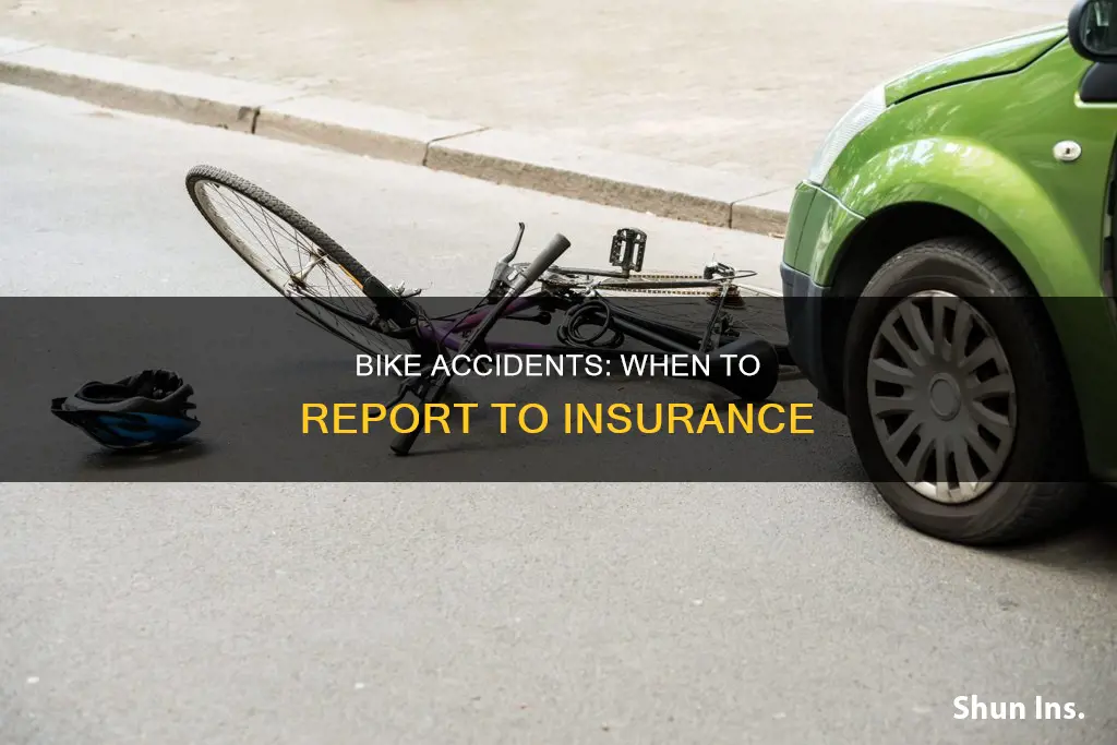 when to report bike accident to insurance