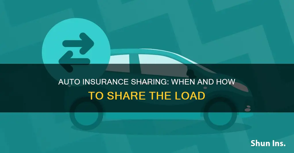 when to share auto insurance