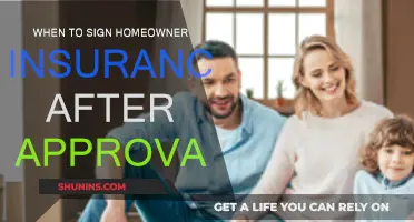 Homeowner Insurance: When to Sign After Mortgage Approval