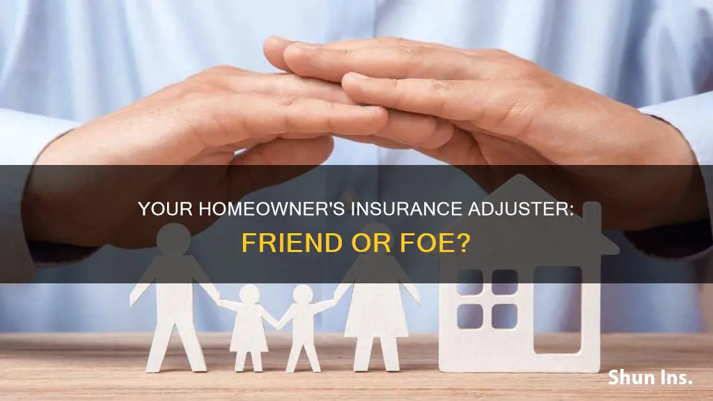 when you have trouble with your insurance adjuster homeowners insurance