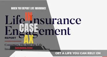 Life Insurance: Reporting 'Case AX' the Right Way