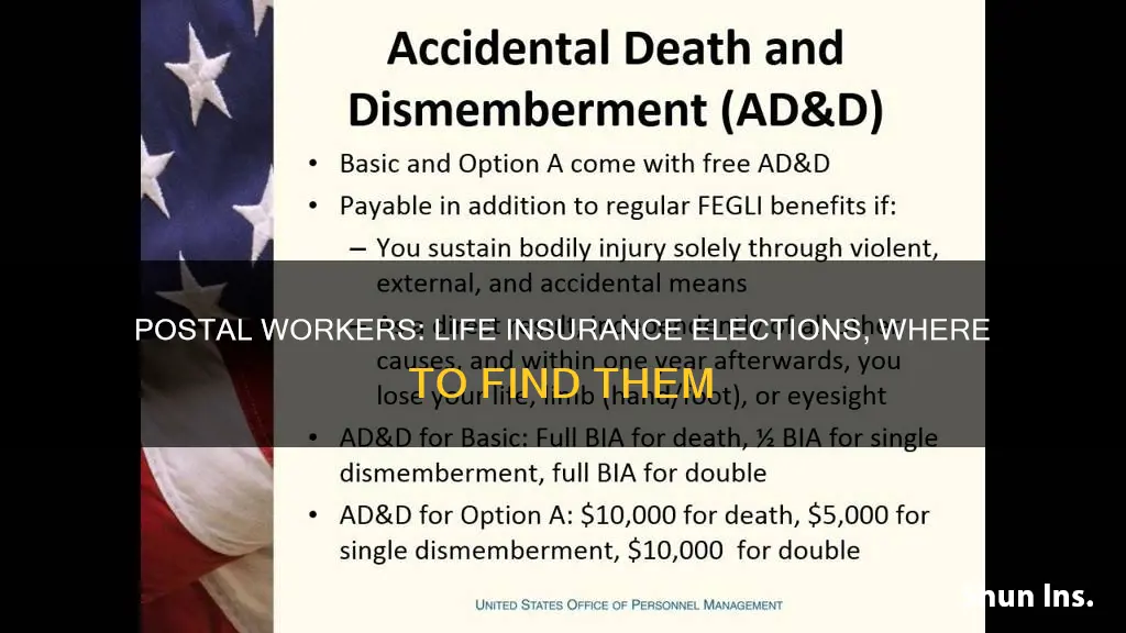 where can a postal employee see their life insurance elections