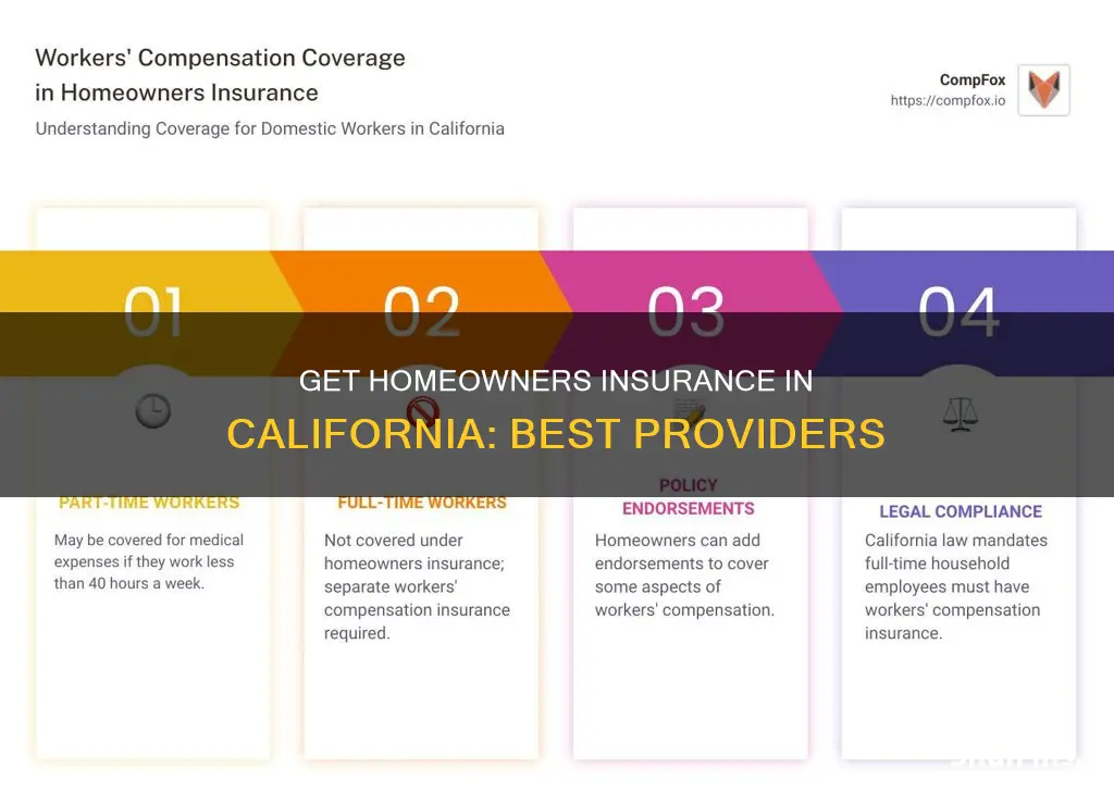 where can I get homeowners insurance in California