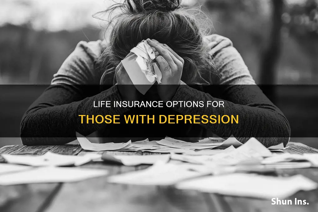 where can I get life insurance if I suffer depression