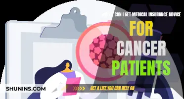 Cancer Patients: Get Medical Insurance Advice