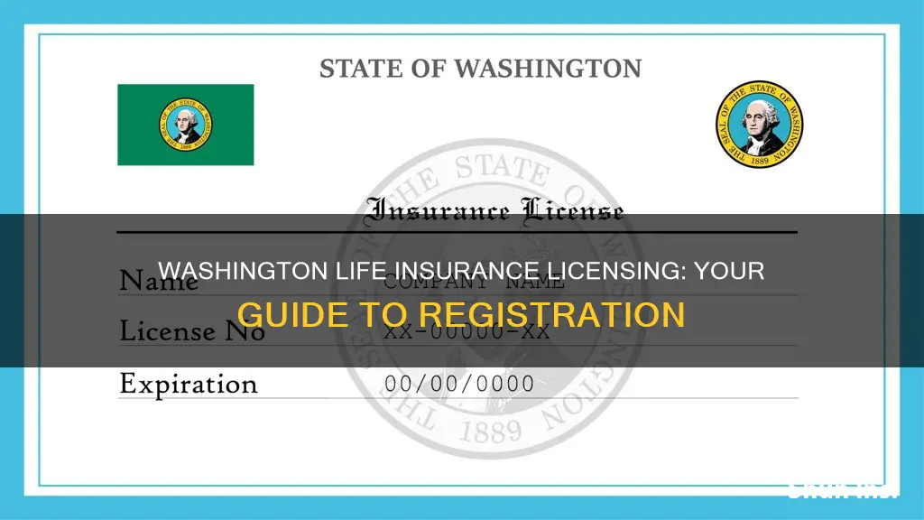 where can I register washington life insurance license