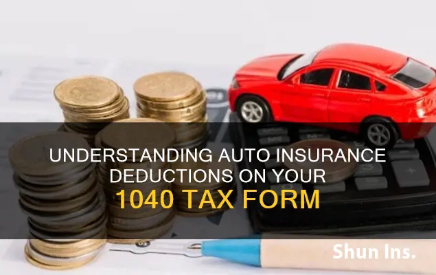 where do I deduct auto insurance on a 1040