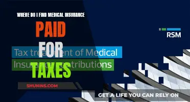 Medical Insurance Tax Benefits: Where to Find Them
