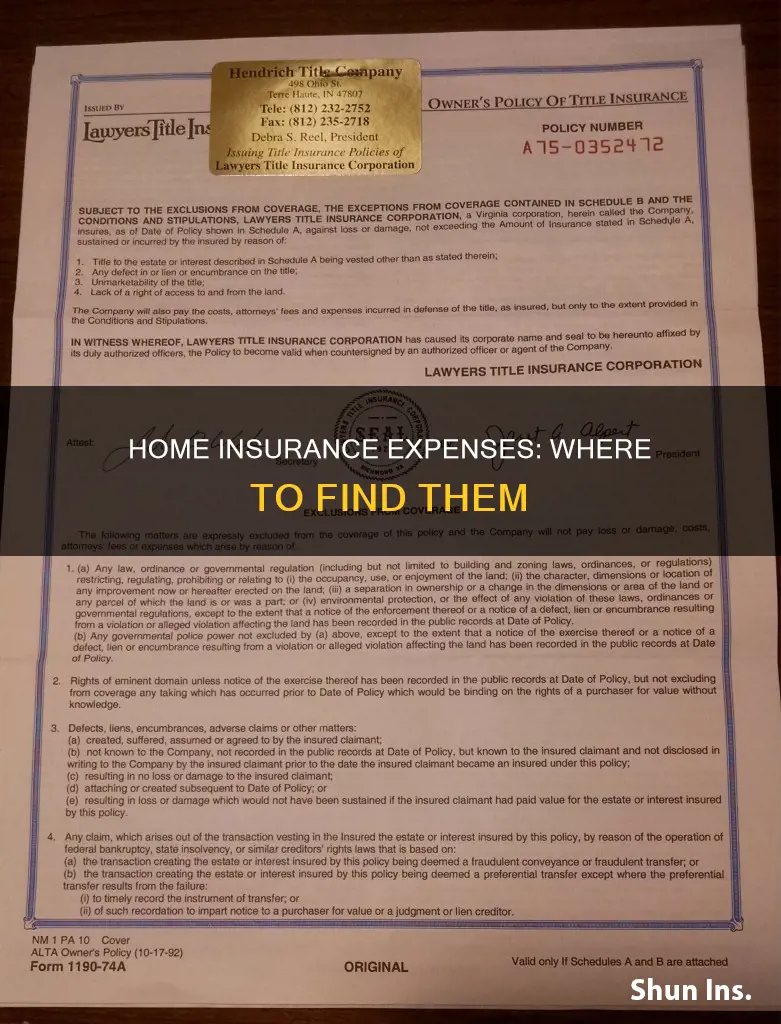 where do I find my homeowners insurance expenses