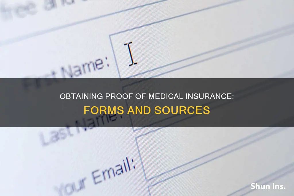 where do I get the form proving medical insurance