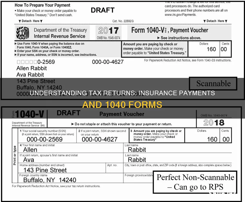 where does an insurance payment go on a 1040