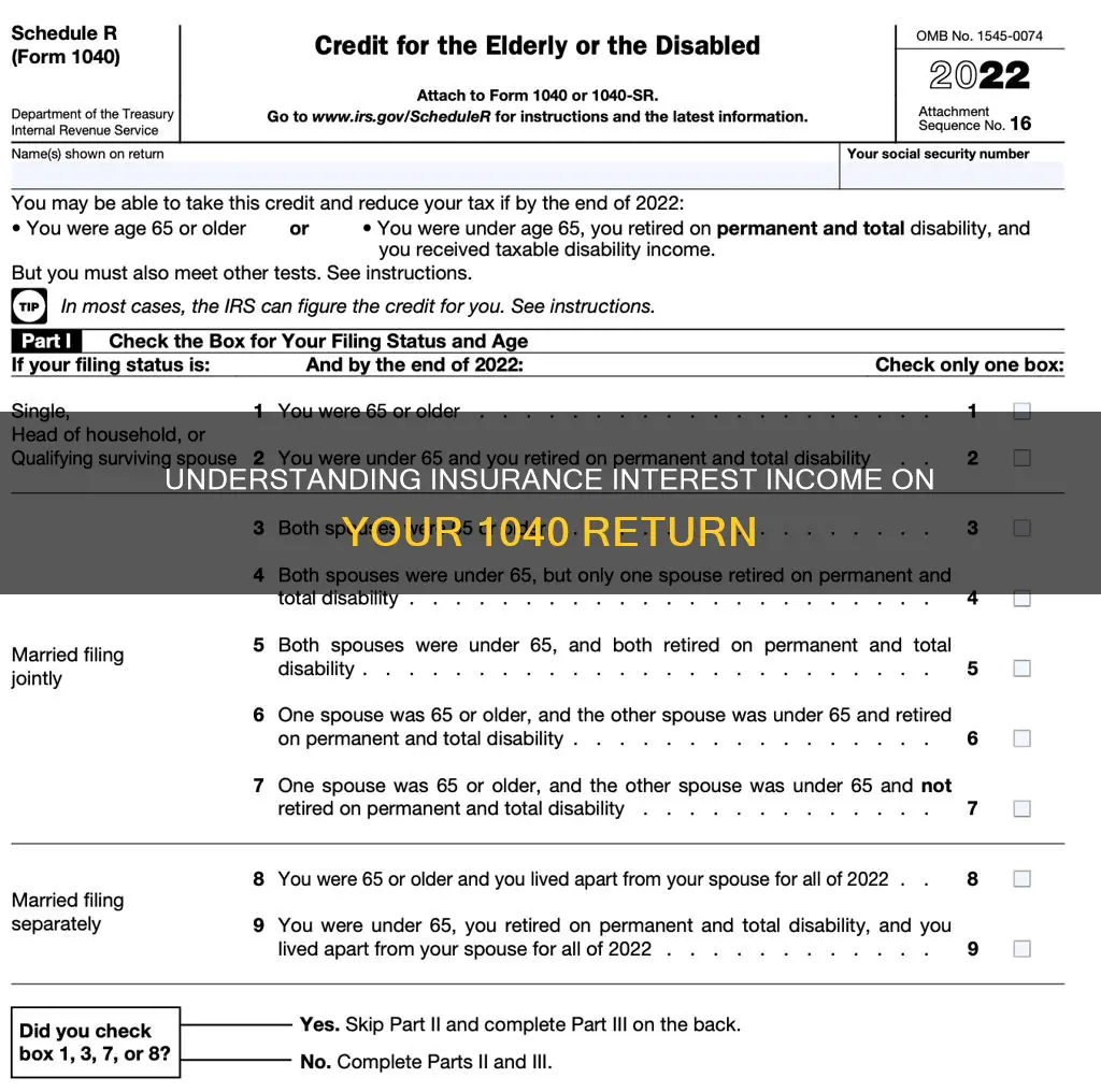 where does insurance interest income go on 1040