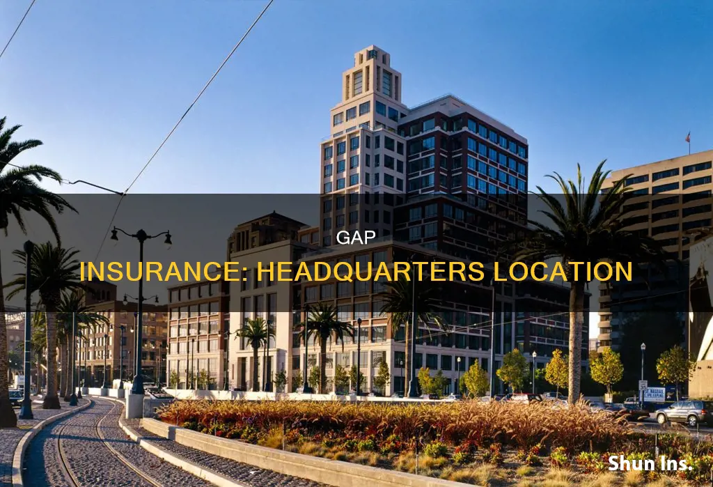 where is gap insurance headquaters located