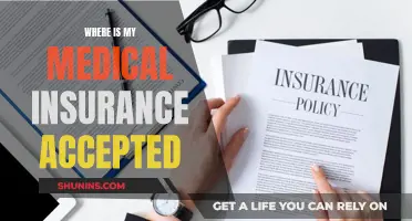 Accepted Medical Insurance: Where Can I Use My Plan?