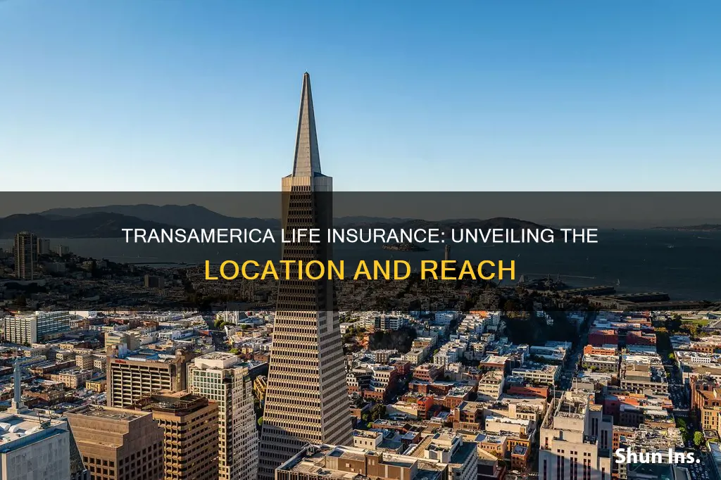 where is transamerica life insurance located