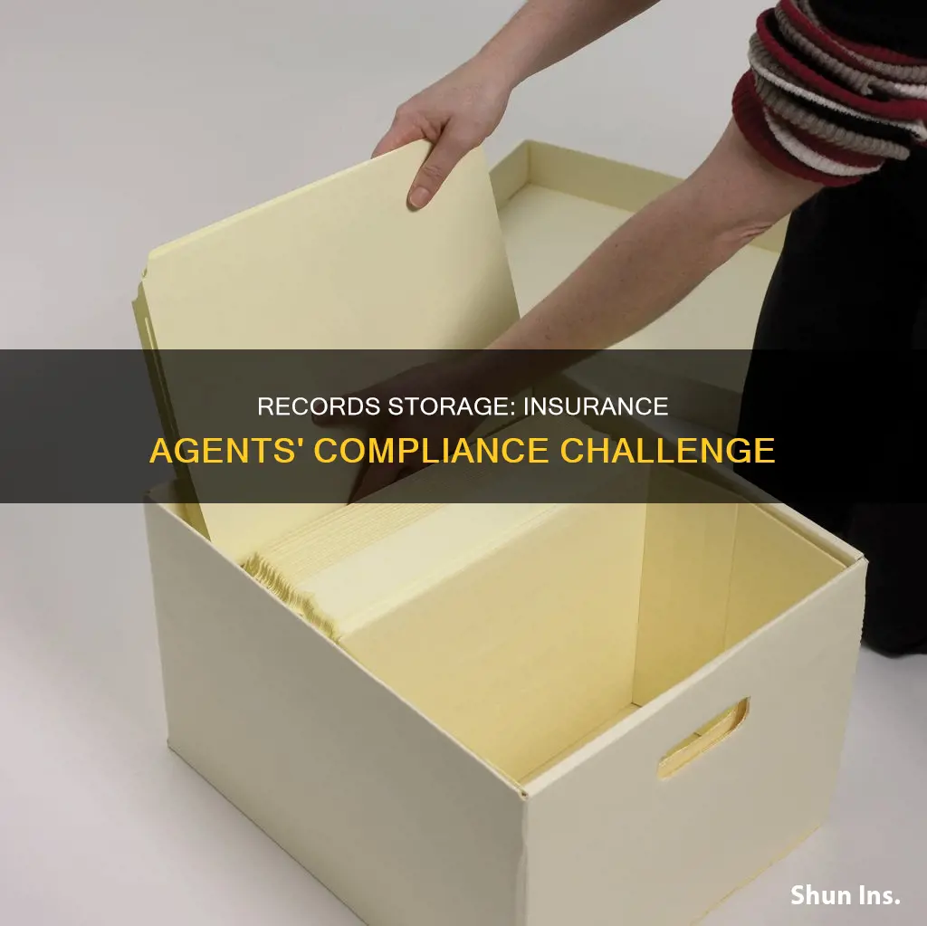 where must agents keep records associated with insurance transactions