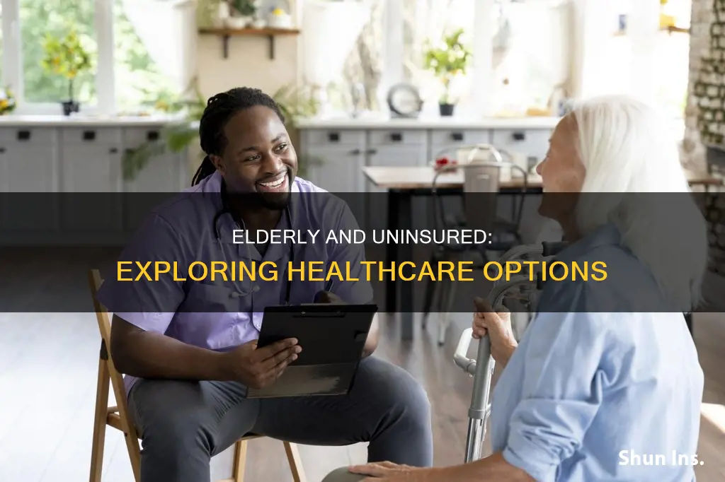 where should elderly people with no insurance go