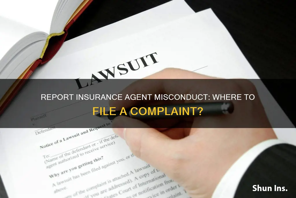 where to complain about insurance agent