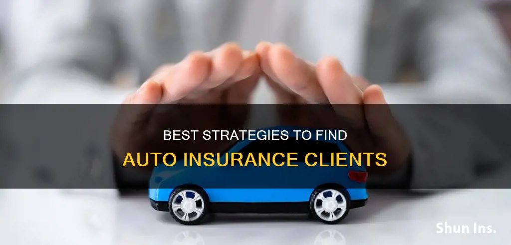 where to find auto insurance clients