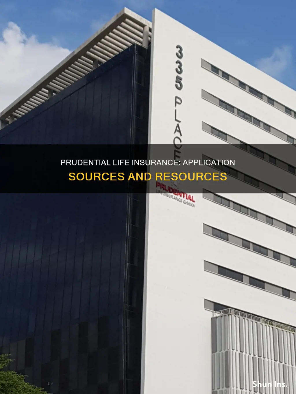 where to get prudential life insurance applications