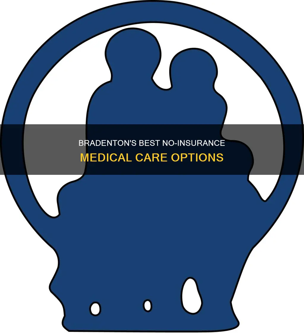 where to go with no insurance in bradenton