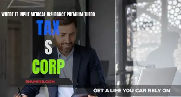TurboTax S-Corp: Where to Input Medical Insurance Premiums