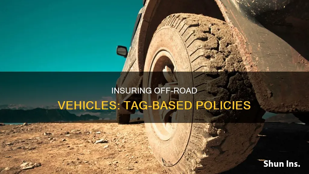 where to insure offroad vehicle with a tag