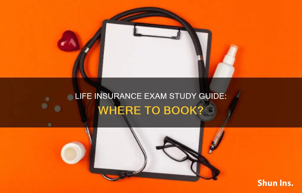 where to life insurance exam book