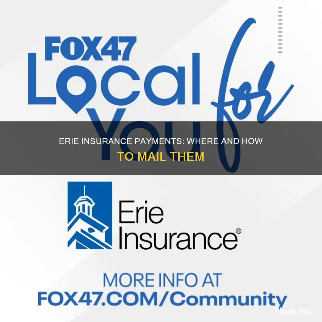 where to mail erie insurance payments