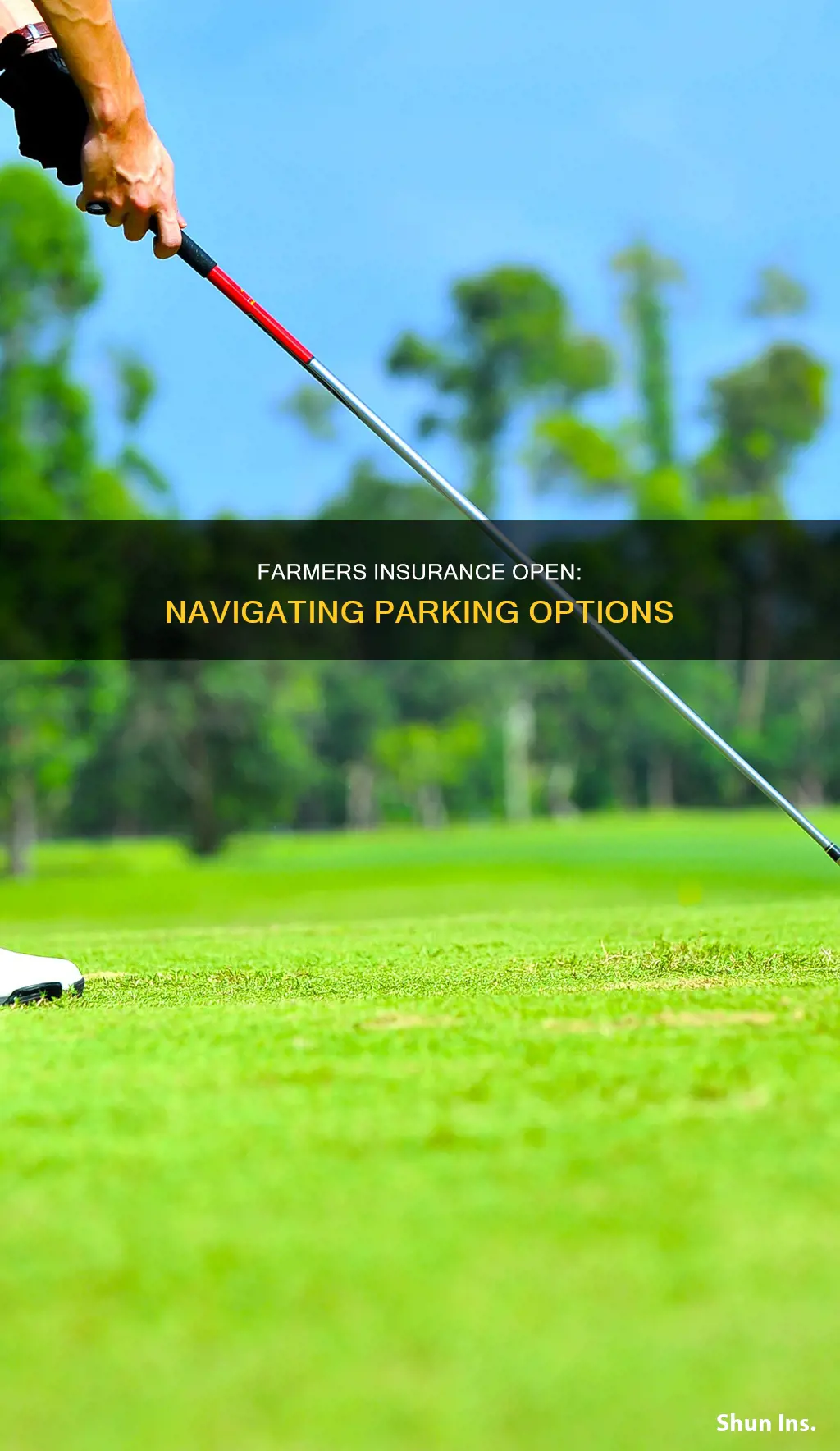 where to park for farmers insurance open