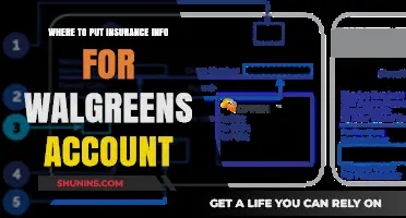Walgreens Account: Insurance Info Placement
