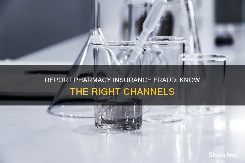 where to report pharmacy insurance fraud