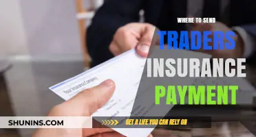 Traders: Where to Send Your Insurance Payment