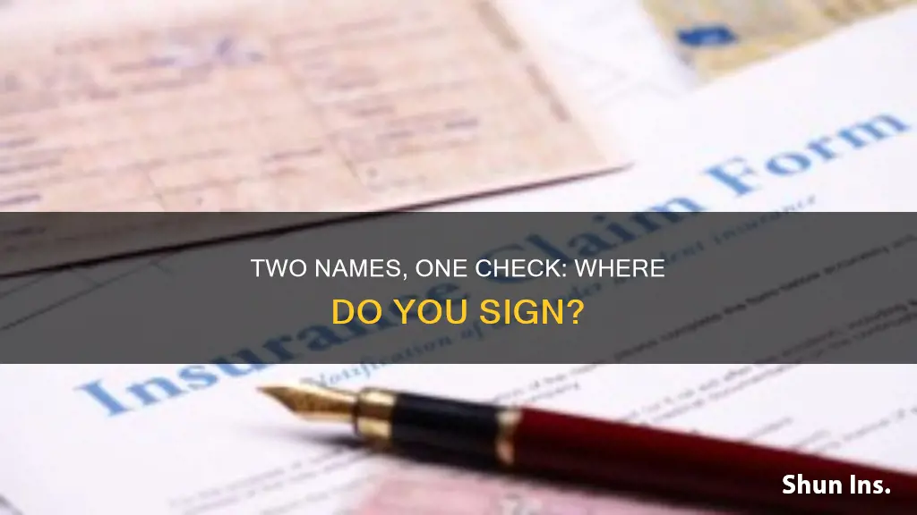 where to sign on a insurance check with two names