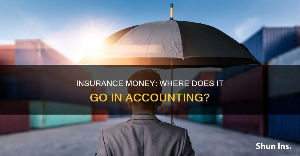 which accounting account for insurance money received