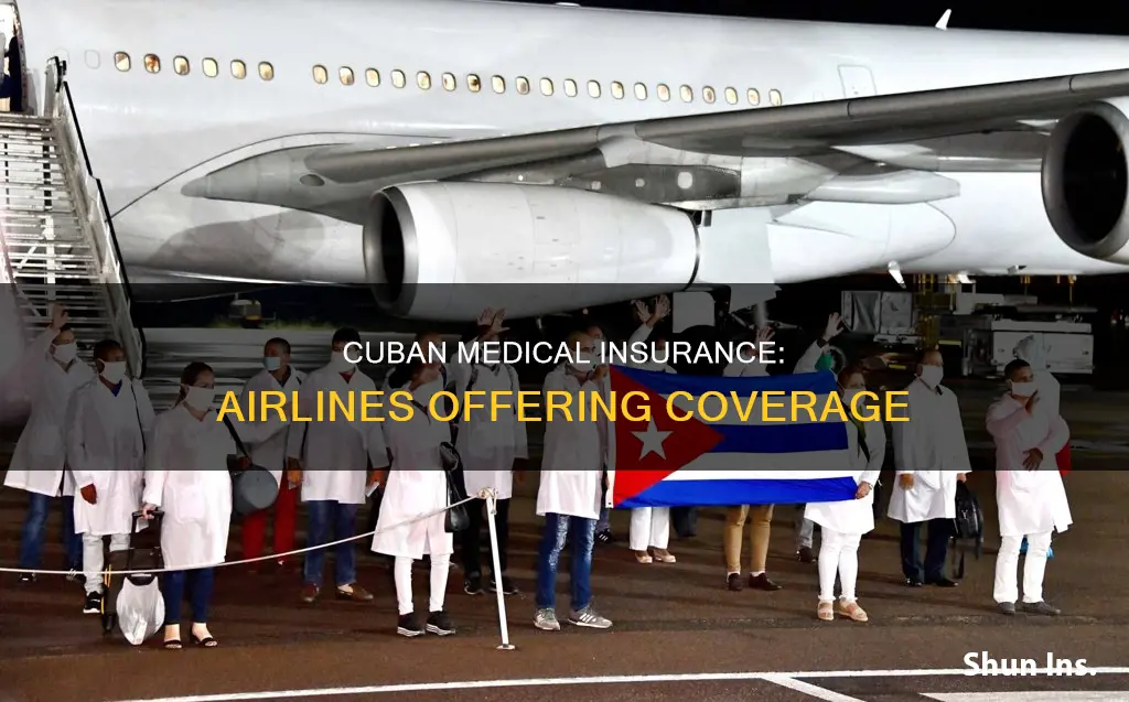 which airlines include a cuban medical insurance
